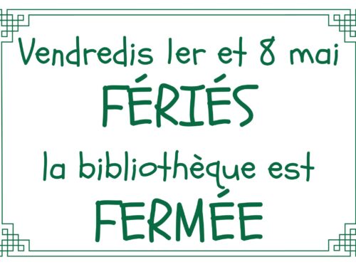 Bibliothèque; jours fériés; le Bec hellouin